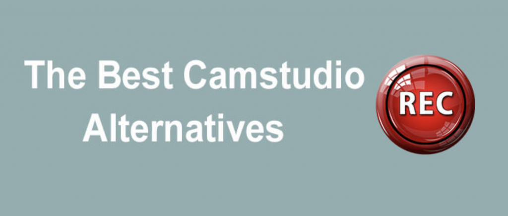 Alternatives to CamStudio